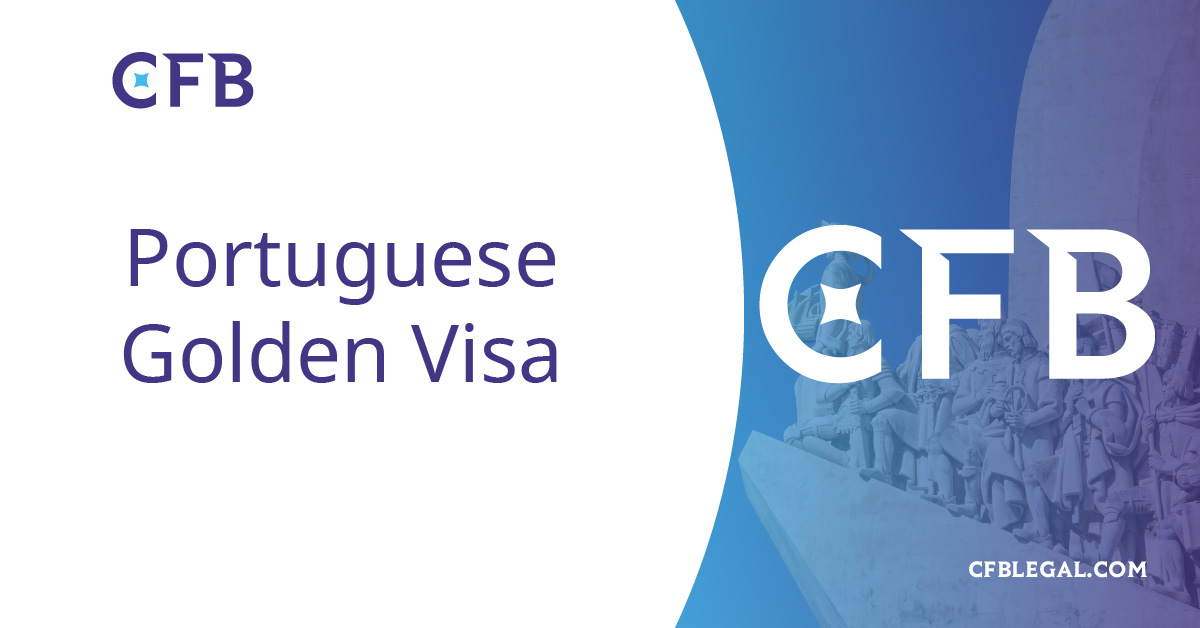 CFB SM News – Portuguese Golden Visas